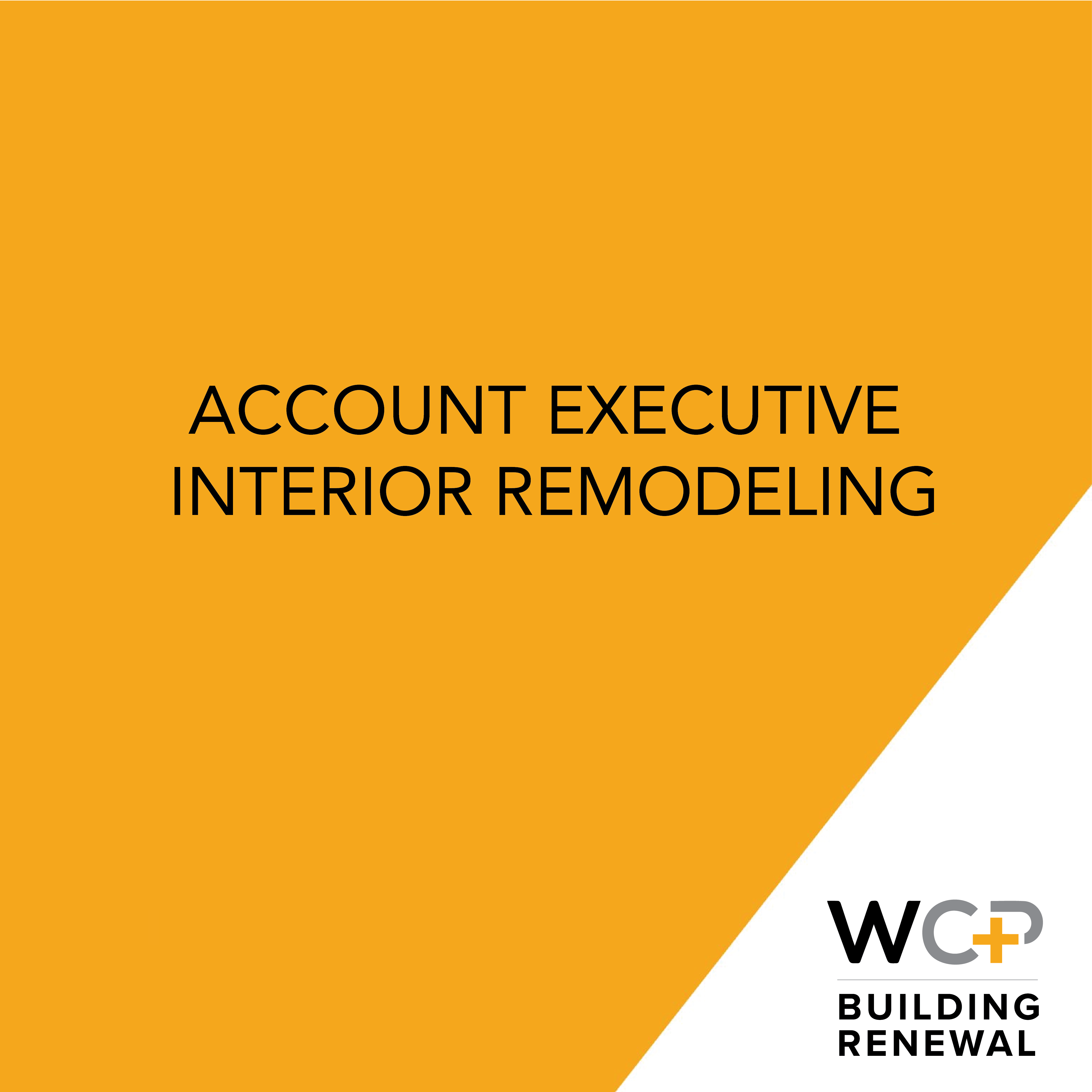 Account Executive – Interior Remodeling