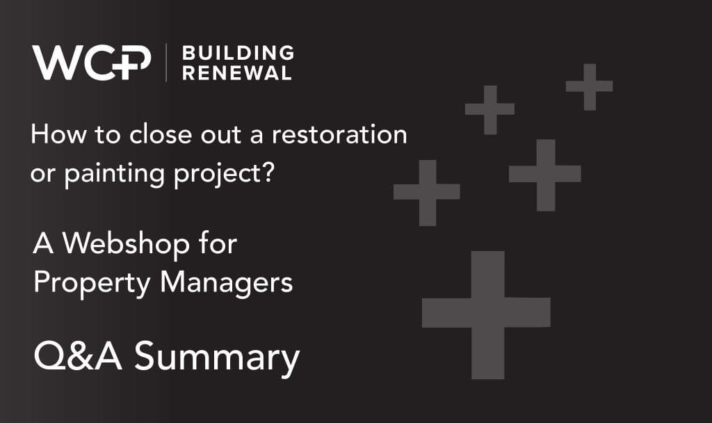 Questions and Answers: How to close out a restoration or painting project?
